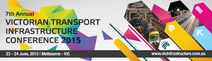 „7th Annual Victorian Transport Infrastructure Conference“