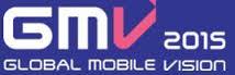 "Global Mobile Vision 2015"